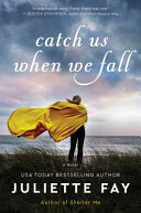 Image for "Catch Us when We Fall"