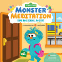 Image for "Time for School, Rosita!: Sesame Street Monster Meditation in collaboration with Headspace"