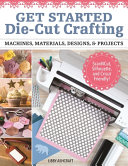 Image for "Crafting with Digital Cutting Machines"