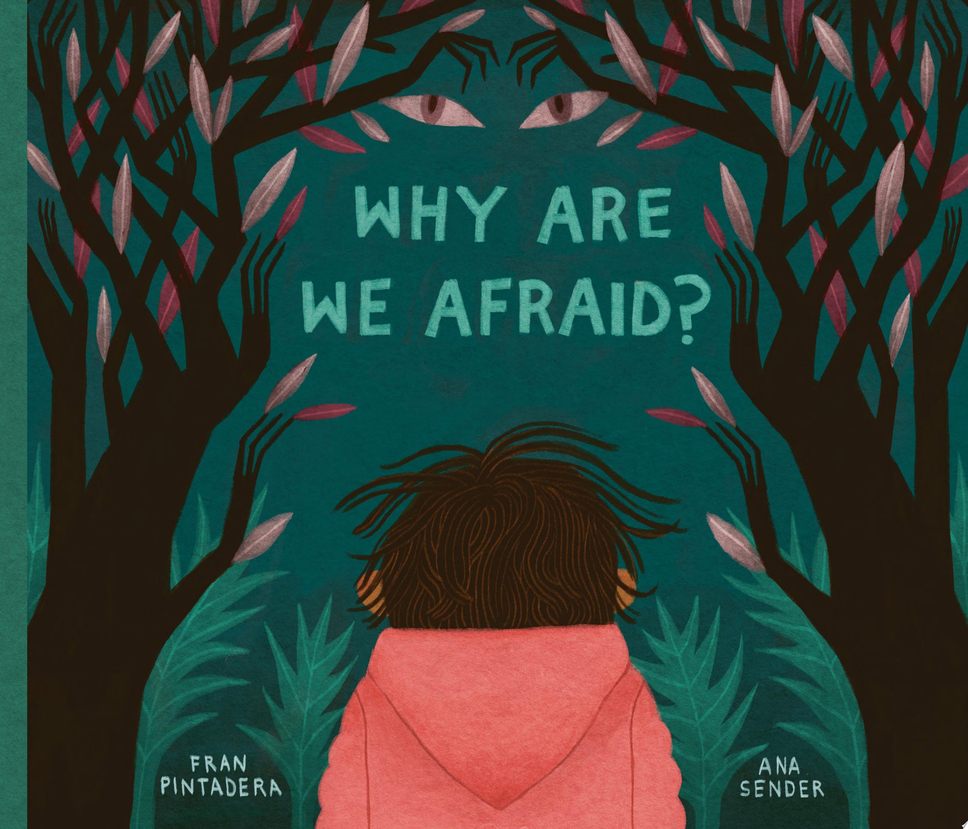 Image for "Why Are We Afraid?"