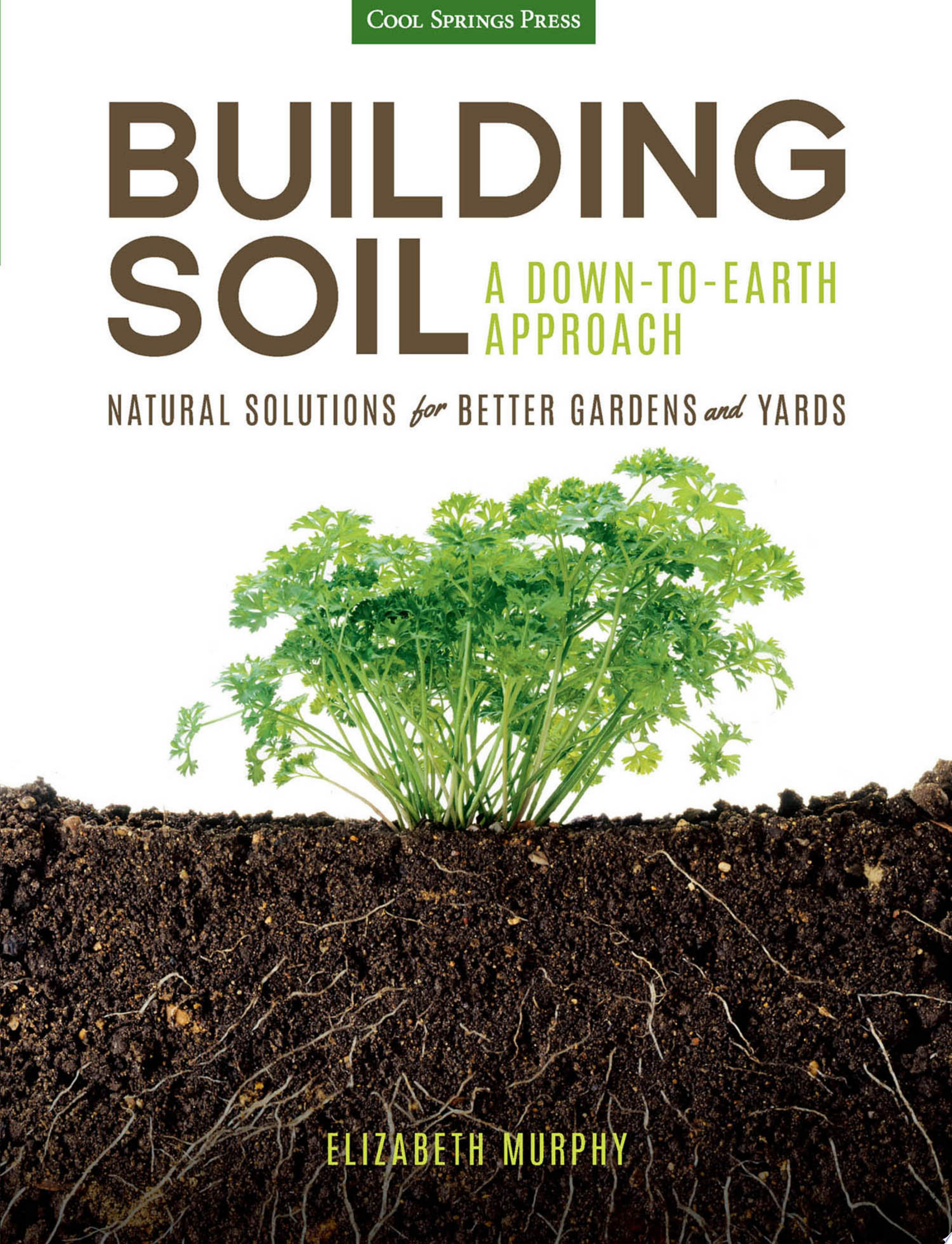 Image for "Building Soil: A Down-to-Earth Approach"