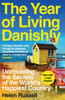 Image for "The Year of Living Danishly"