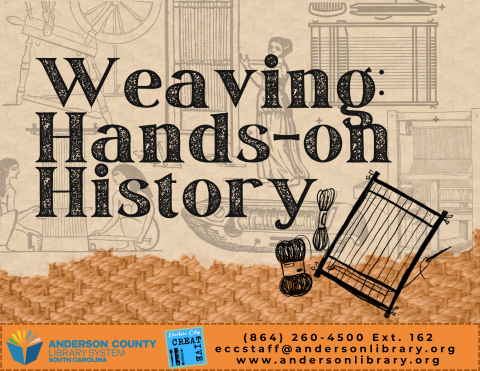 Weaving: Hands-On History