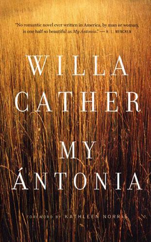 My Antonia by Willa Cather