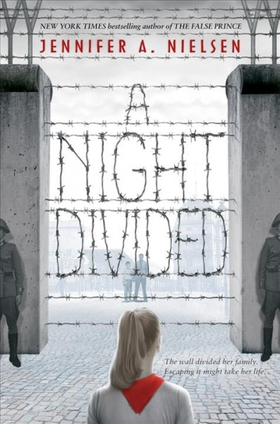 A Night Divided by Jennifer A. Nielsen