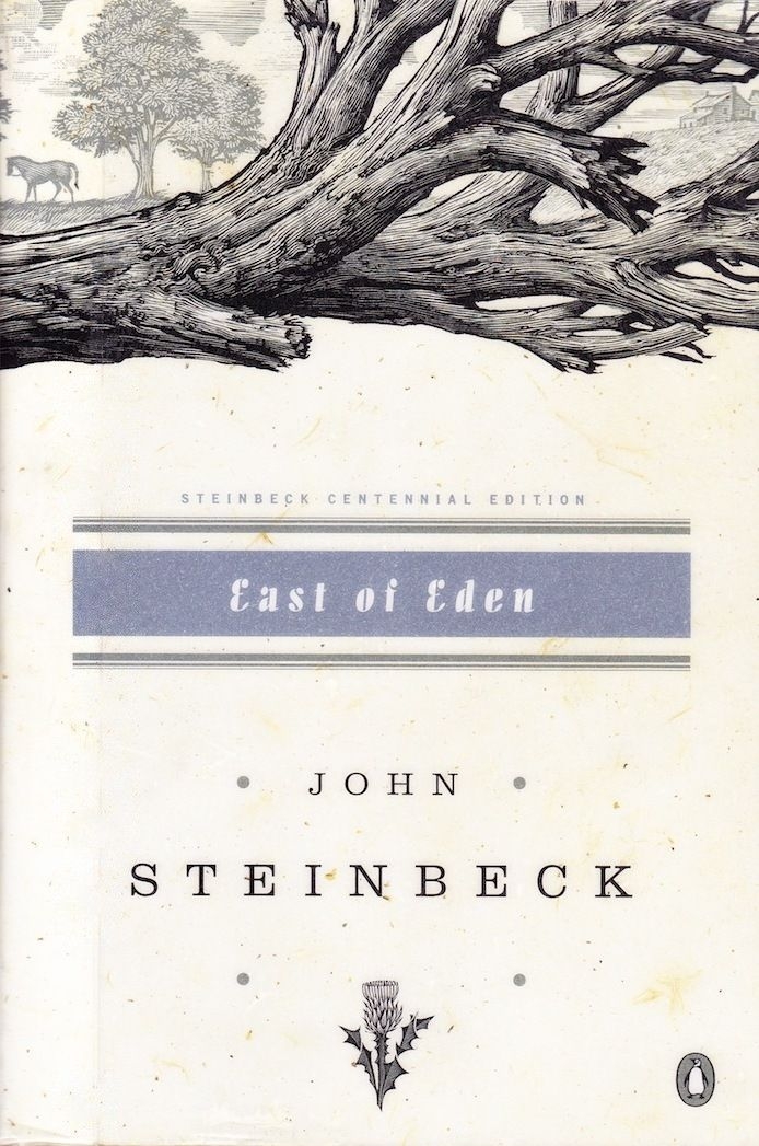 "East of Eden" by John Steinbeck