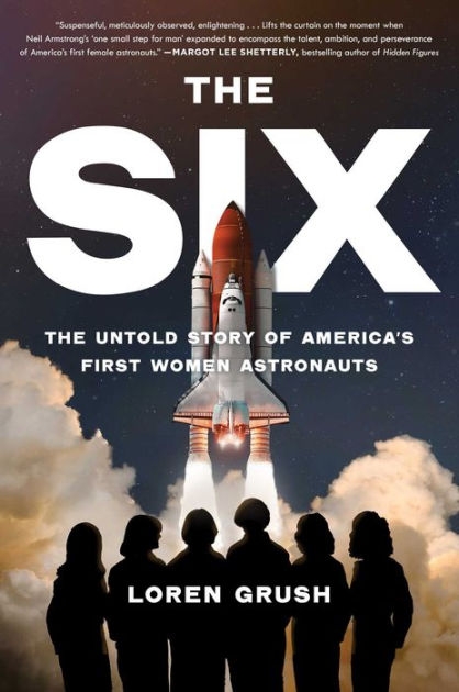 The Six by Loren Grush