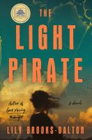 "The Light Pirate" by Lily Brooks-Dalton